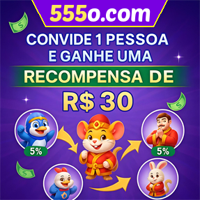 555o.com Indique amigos para receber um bônus